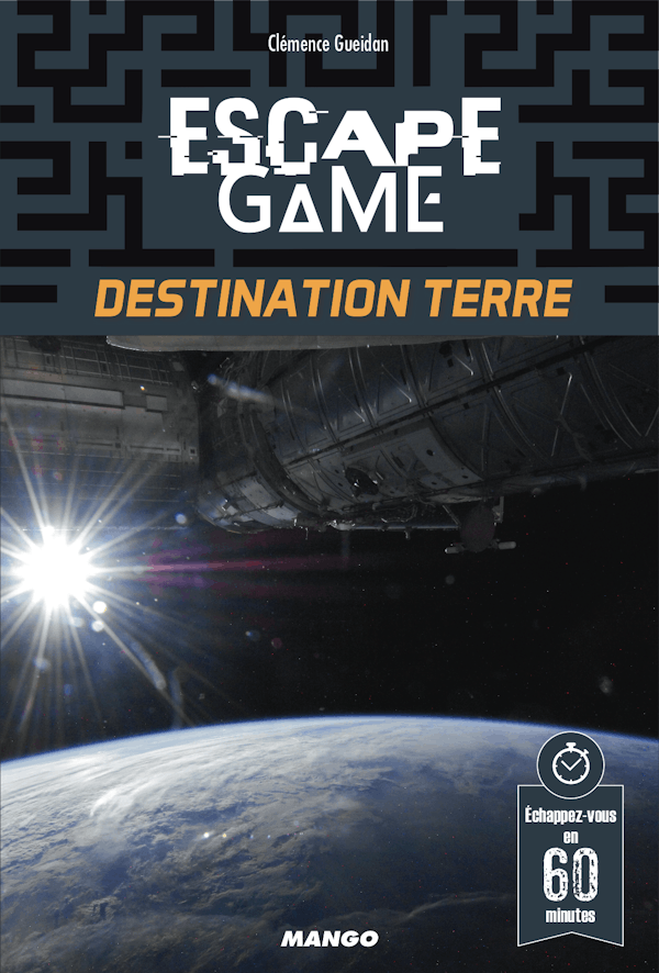 Escape Game : Destination Terre