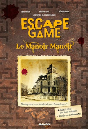 Escape Game : Le Manoir Maudit