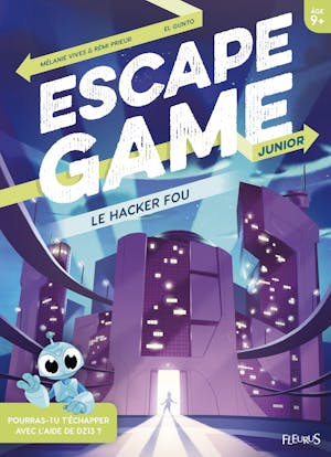 Escape Game Junior : Le Hacker Fou