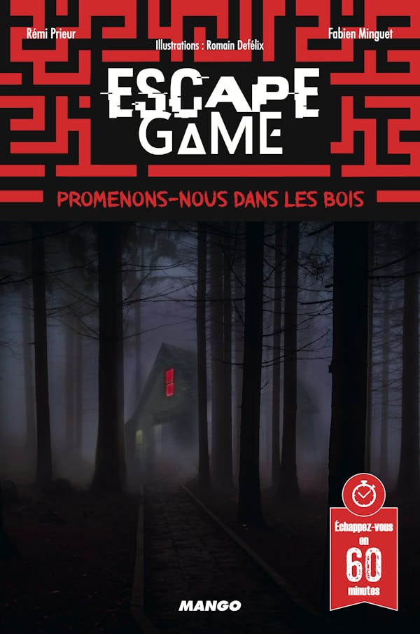 Escape Game : Promenons-nous dans les Bois