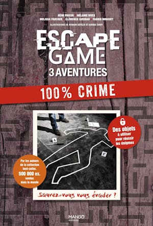 Escape Game 3 aventures : 100% Crime